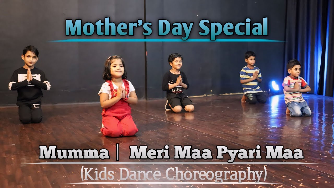 Mumma - Meri Maa Pyari Maa | Bollywood Choreography | The KDH Family