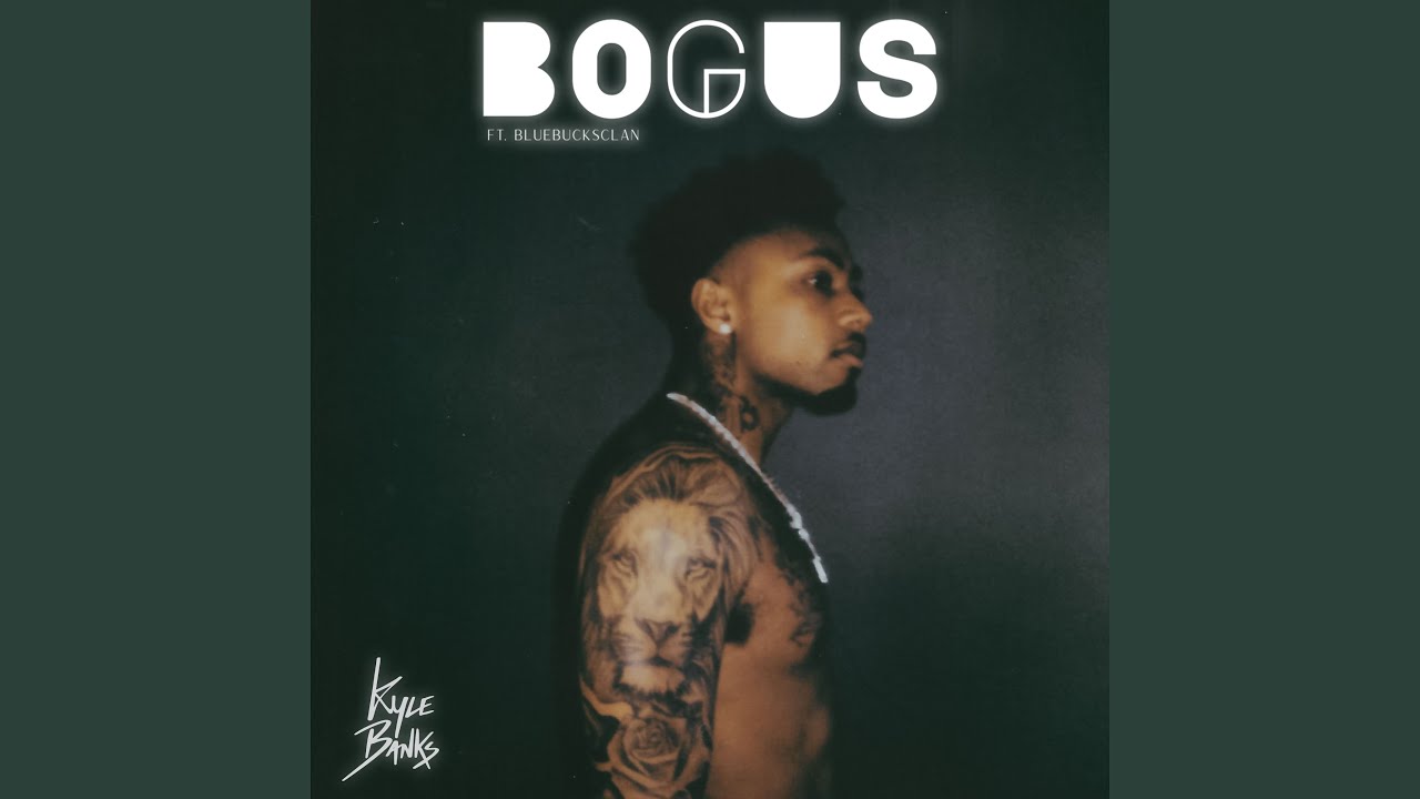 Bogus (feat. BlueBucksClan)