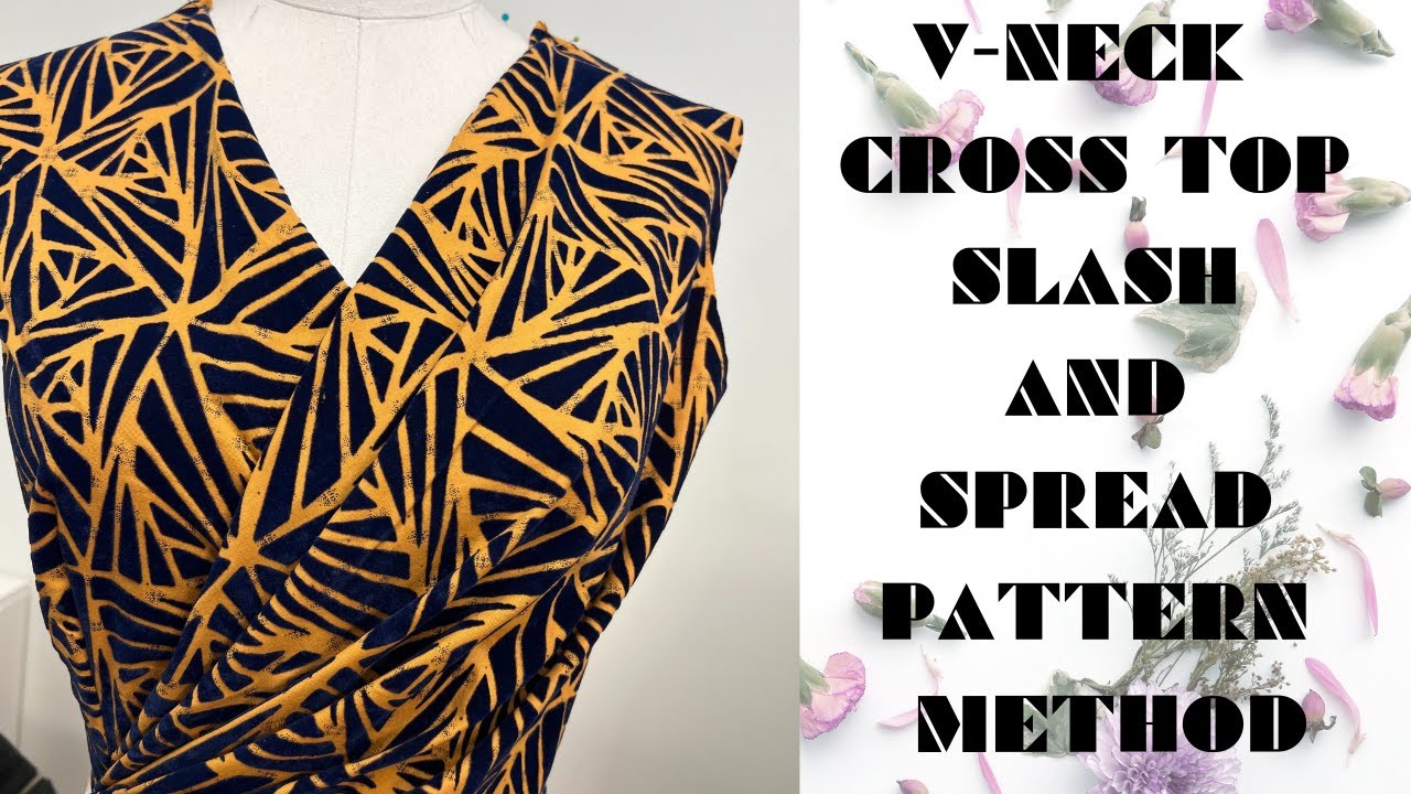 How to make an OVERLAPPING V-NECK draped/pleated top (Slash and spread method)