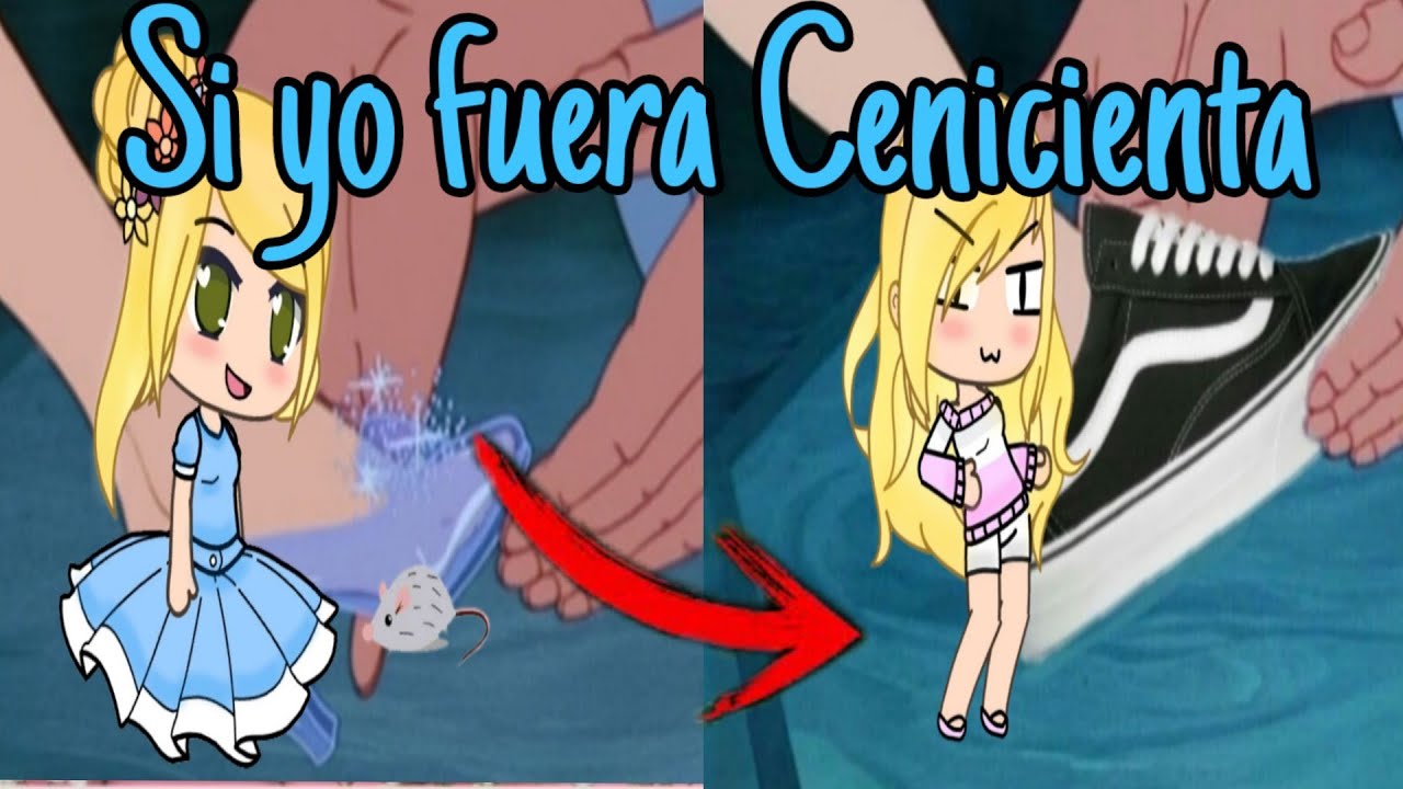 Si yo fuera Cenicienta//Gacha Life//Allegra Estudio