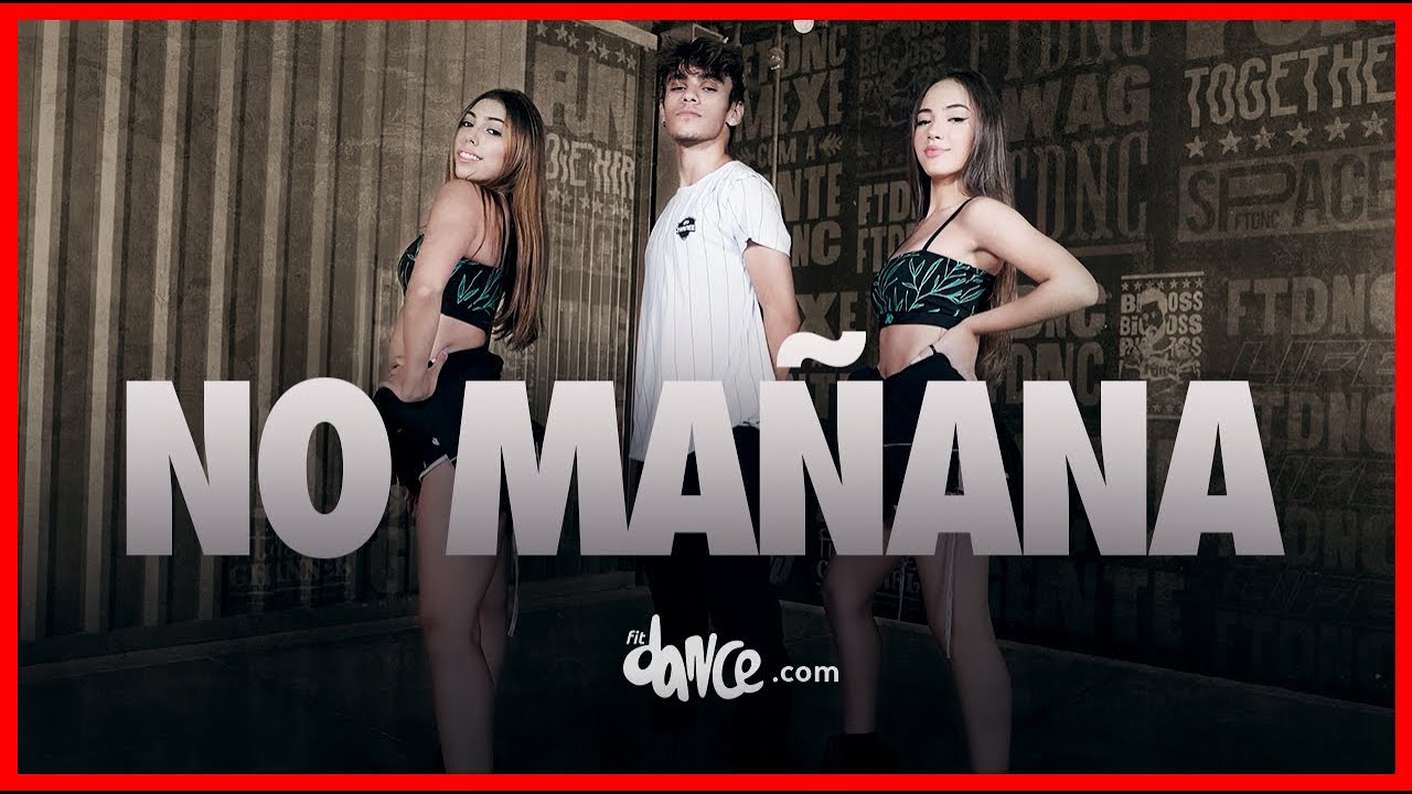 No Ma&ntilde;ana - Black Eyed Peas, El Alfa  | FitDance (Coreografia) | Dance Video