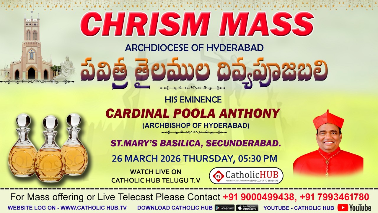 LIVE CHRISM MASS | ARCHDIOCESE OF HYDERABAD | ST.MARY'S BASILICA | SECUNDERABAD 26-03-2026