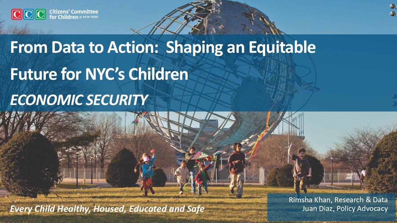 From Data to Action: Shaping an Equitable Future for NYC’s Children - Economic Security
