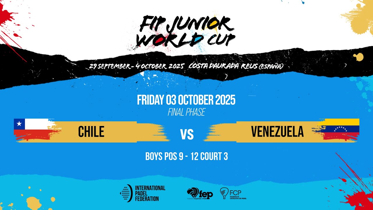 🇨🇱 CHILE vs VENEZUELA 🇻🇪 - Boys - POS 9-12 - Final Phase - FIP JUNIOR WORLD CUP BY TEAMS 2025