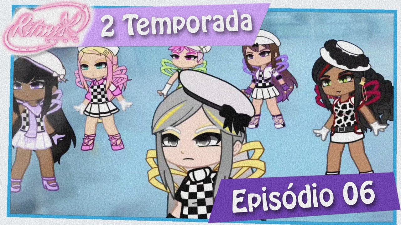 ꧁✨Ritmix Club Shorts: 2 Temporada, Episódio 6: Segredos ✨꧂ *DUBLADO