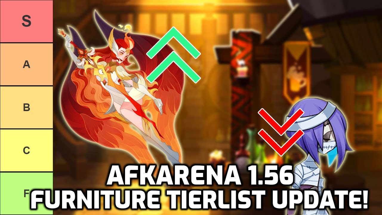 AFKArena: BIG Furniture Tierlist Update - New Meta Carries!