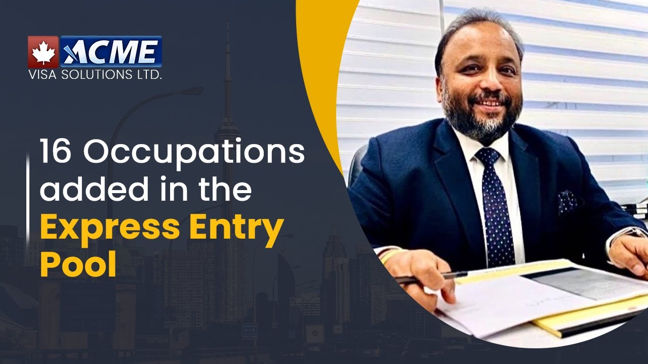 16 New Occupations To Become Eligible For Express Entry | Acme Visa Solutions