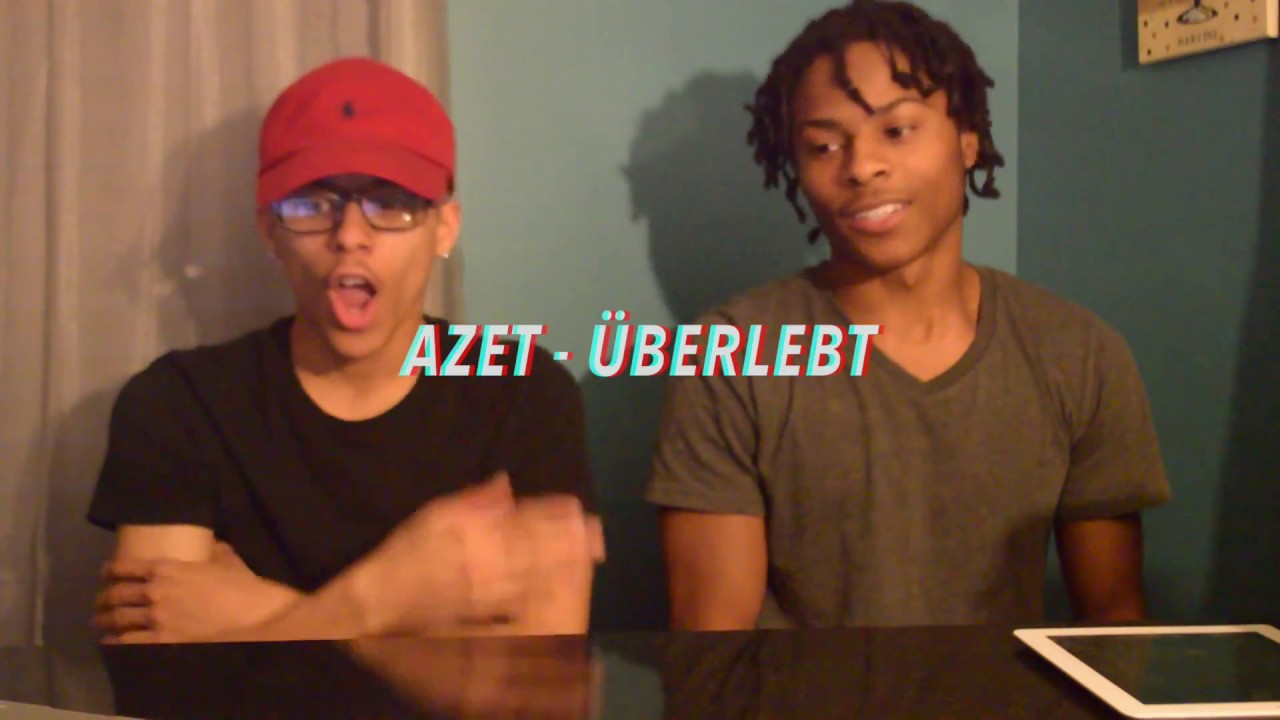 AZET - ÜBERLEBT REACTION w/ FREESTYLE