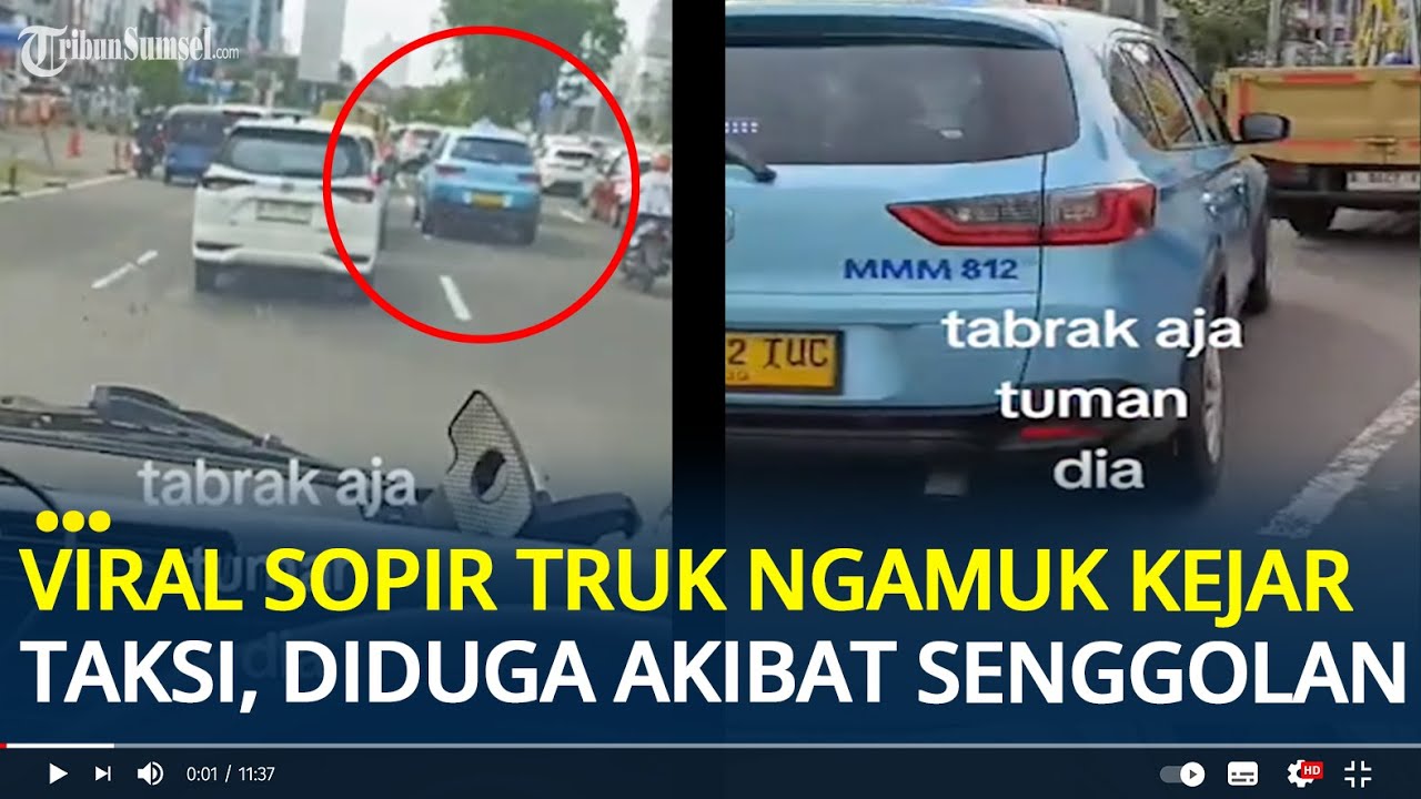 Viral Sopir Truk Ngamuk dan Kejar Taksi di Kelapa Gading, Diduga Akibat Insiden Senggolan
