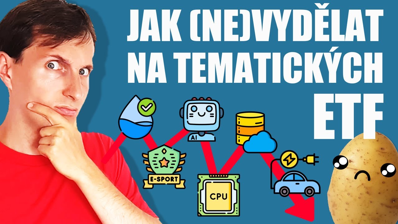 Jak (ne)vydělat na tematickém investování - robotika │kyberbezpečnost │fintech │gaming │voda