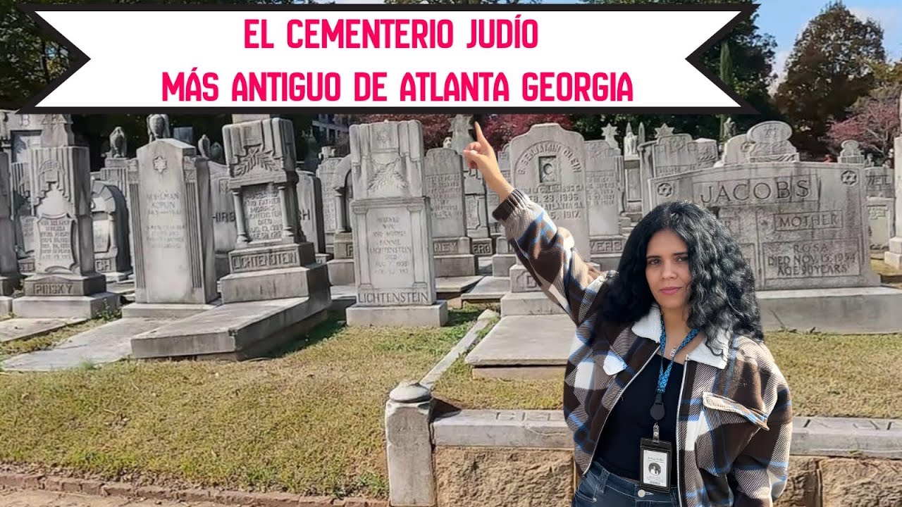 Así es el Cementerio Judío Más Antiguo De Atlanta Georgia 