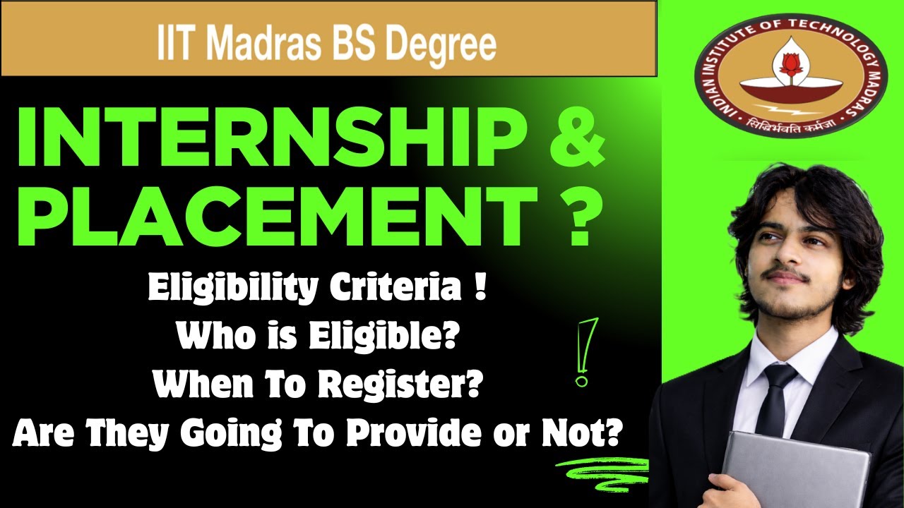 Internship & Placement Reality for IITM BS Students | Eligibility, Registration & Rules Explained |