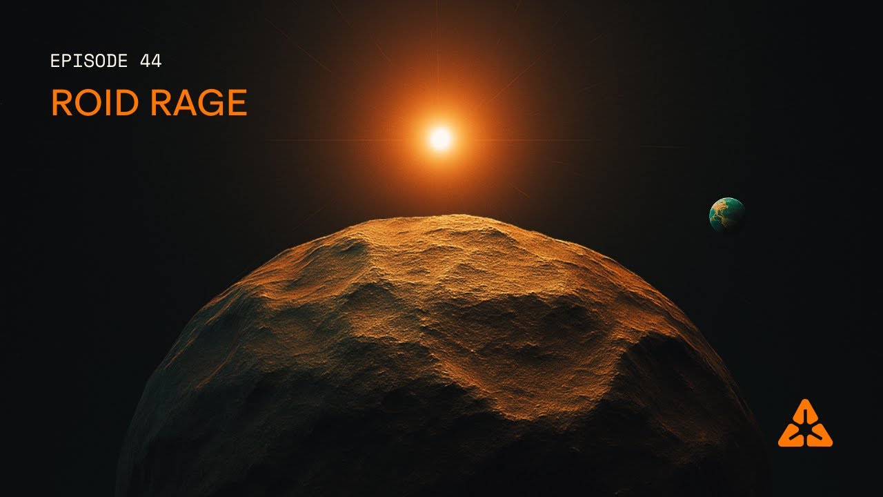 Roid Rage Ep. 44 ☄ Spacecraft or Bust