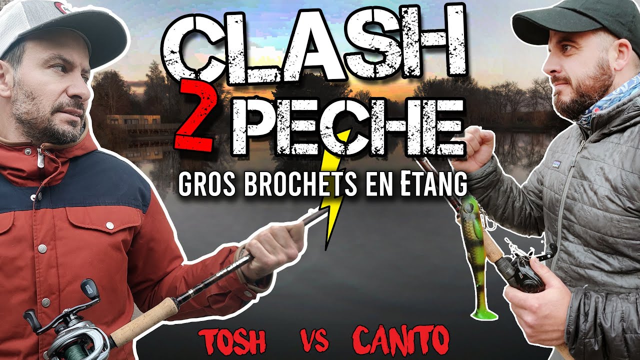 CLASH de PECHE ! Battle pêche du brochet en 1 vs 1 -- Tosh vs Canito