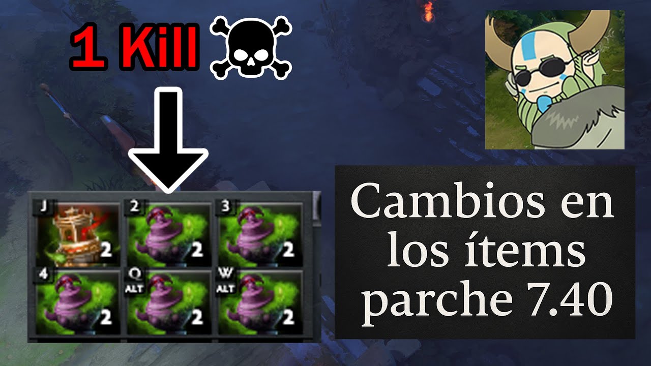Los cambios mas importantes en los &Iacute;tems | Dota 2 parche 7.40