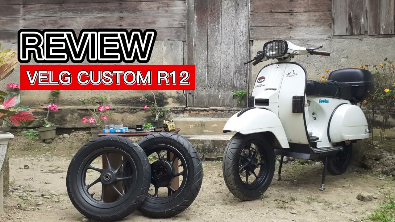 Review Velg Scoopy R12 untuk Vespa PX dan EXCEL (velg coustom vespa)