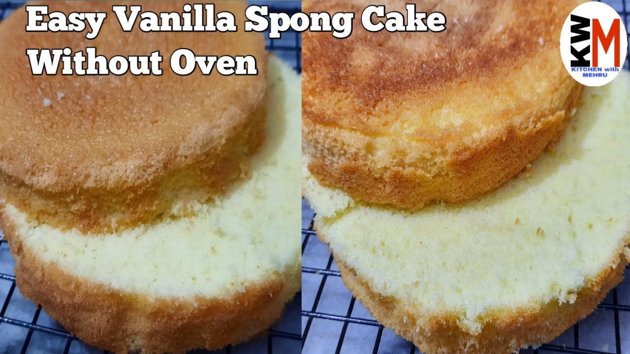 Easy Vanilla  Spong Cake Without Oven by kitchen with Mehru | Vanilla Spong Cake Recipe Without Oven