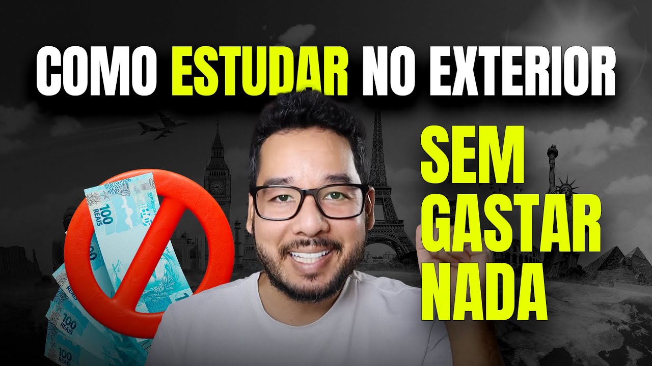 Como Conseguir uma Bolsa 100% para Estudar no Exterior (Guia Completo!)
