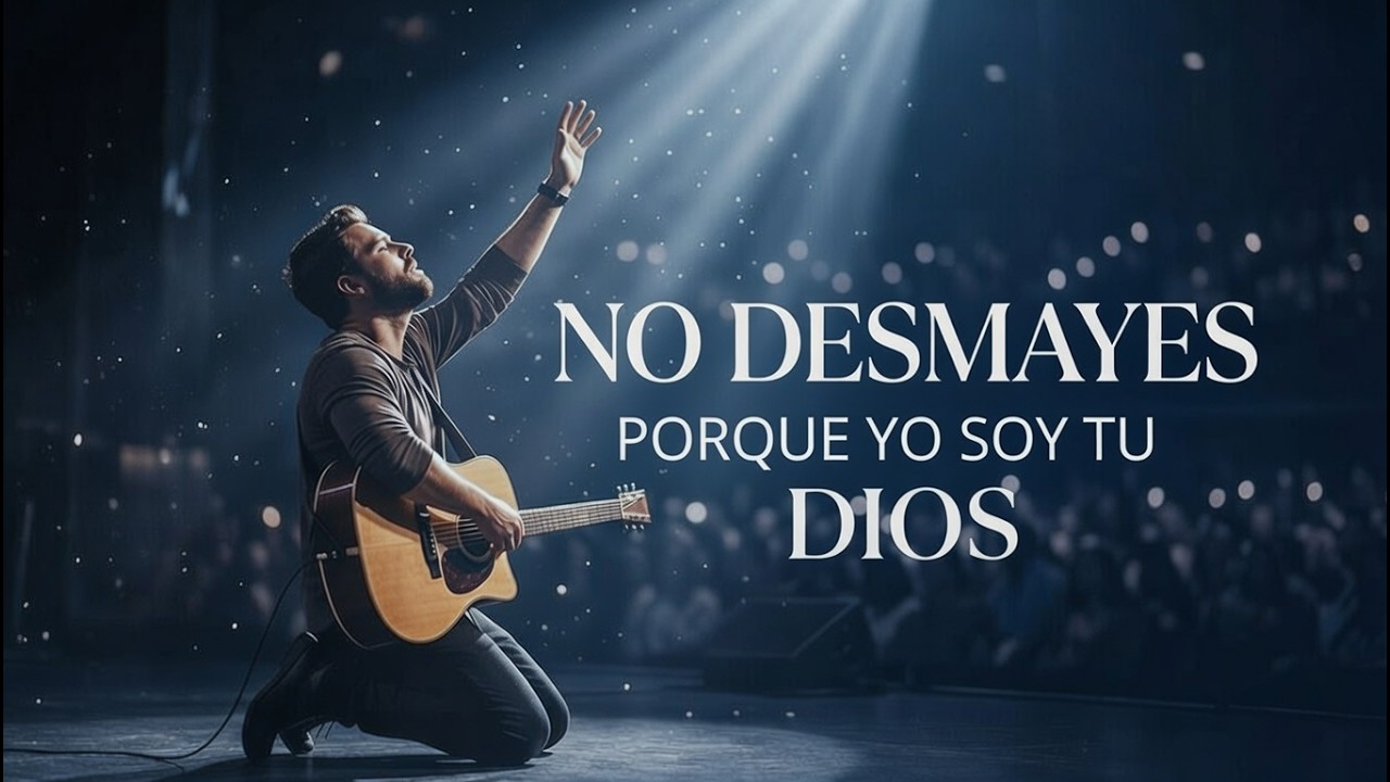 SEÑOR, NO ME DEJES CAER - No Desmayes (Isaías 41:10) | Dios Te Sostiene