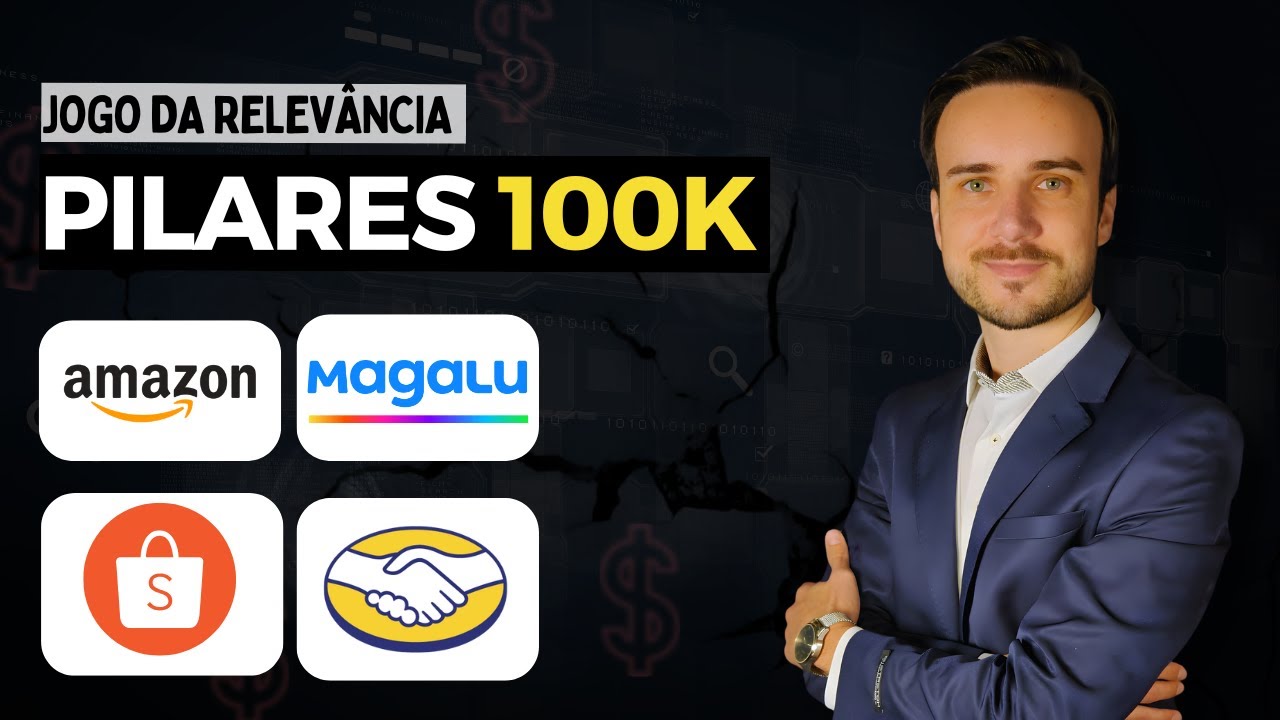 A Estrutura para Vender R$100 Mil nos Marketplace (Relevânvia) Mercado Livre, Amazon, Shopee, Magalu
