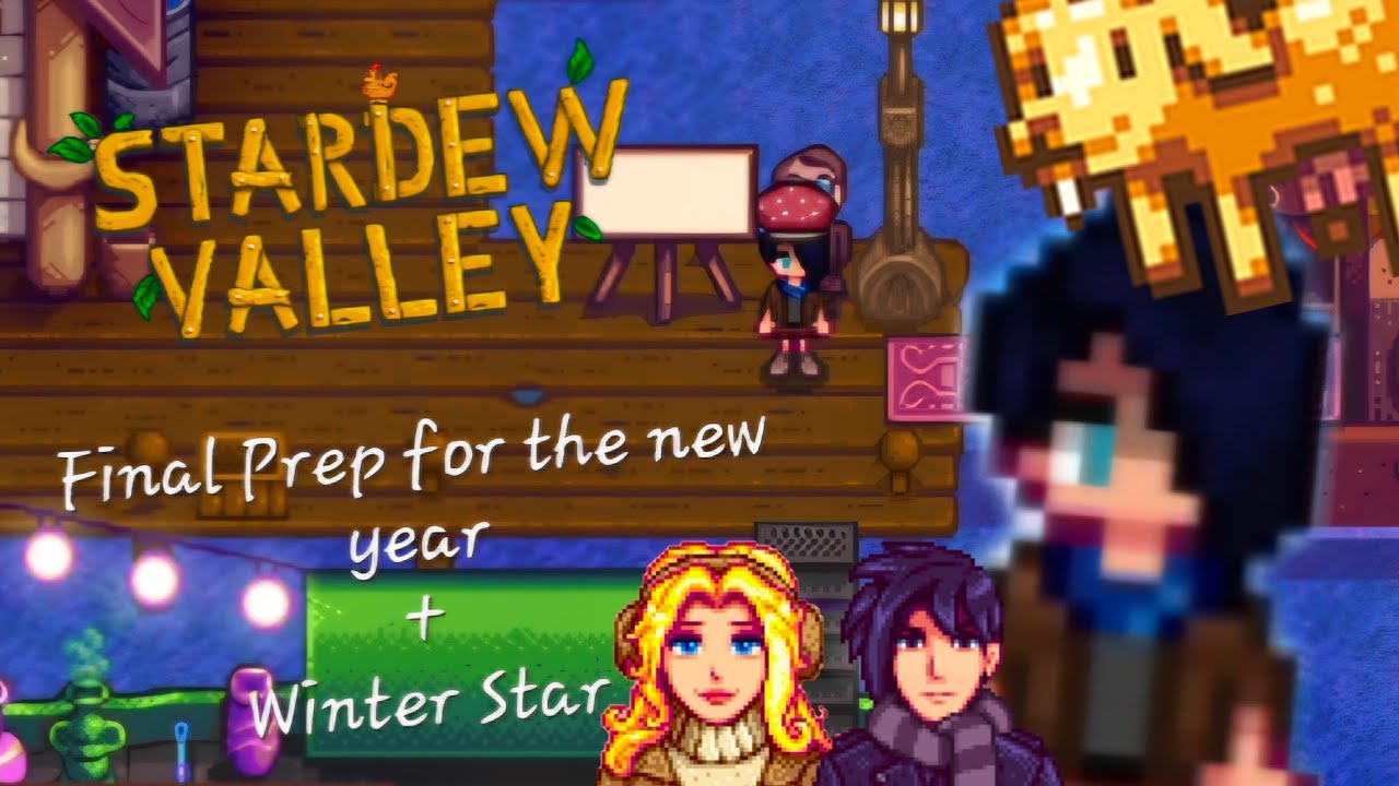 So much Prep, so Little Time to Procrastinate | Stardew Valley 