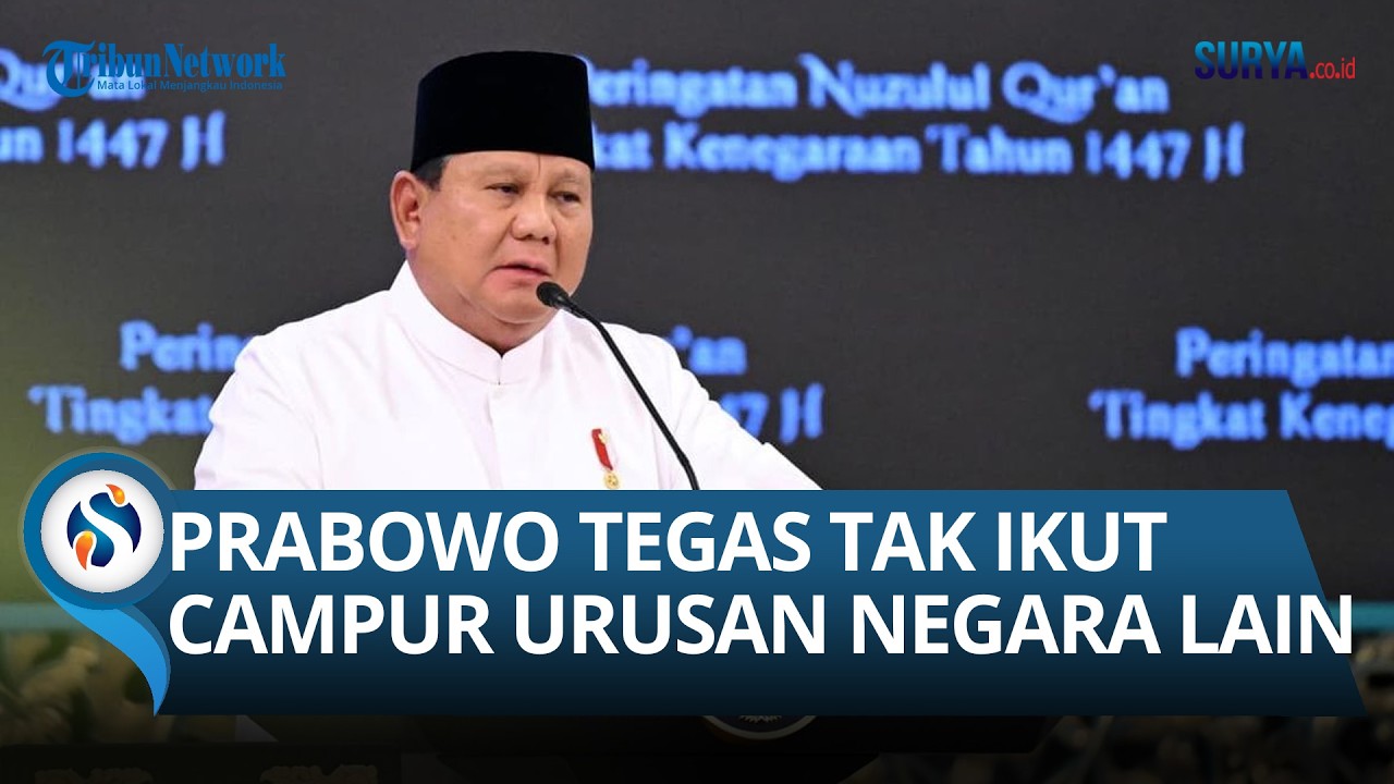 Prabowo Tegaskan Indonesia Tak Akan Ikut Campur Urusan Negara Lain: Janji Jaga Perdamaian