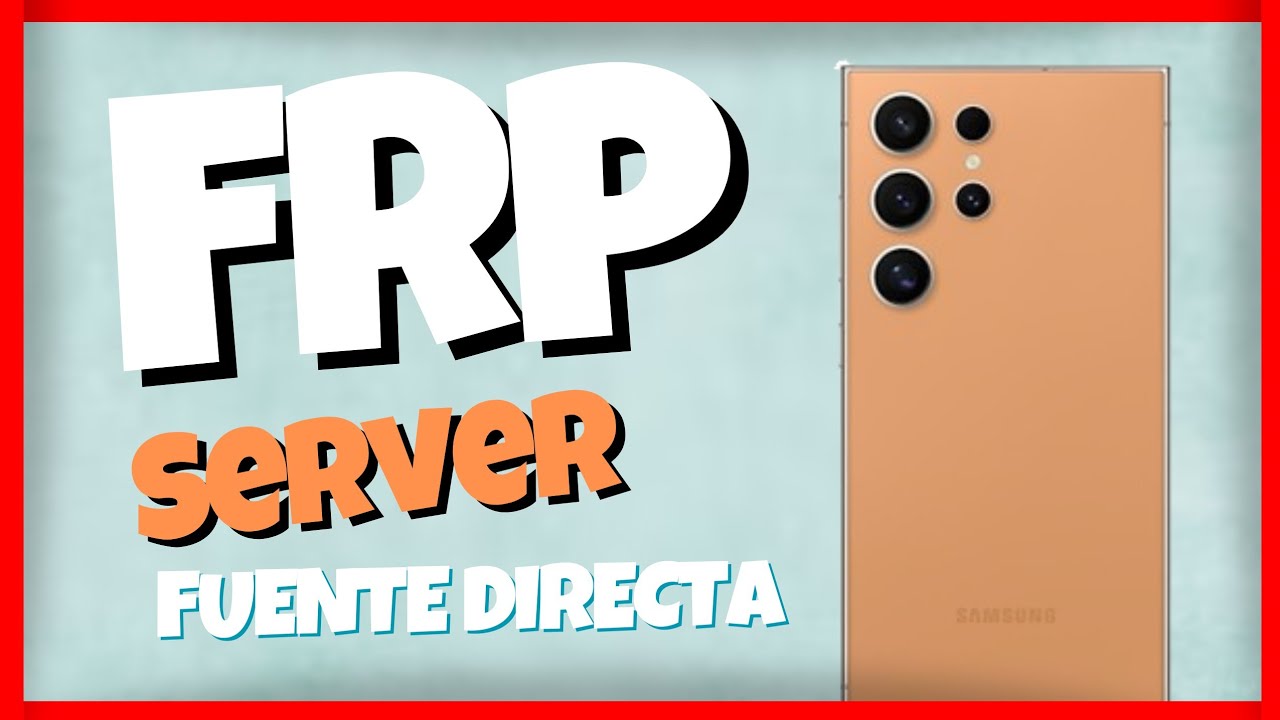 Nuevo Server FRP WEB Para SAMSUNG sin necesidad de conectar.