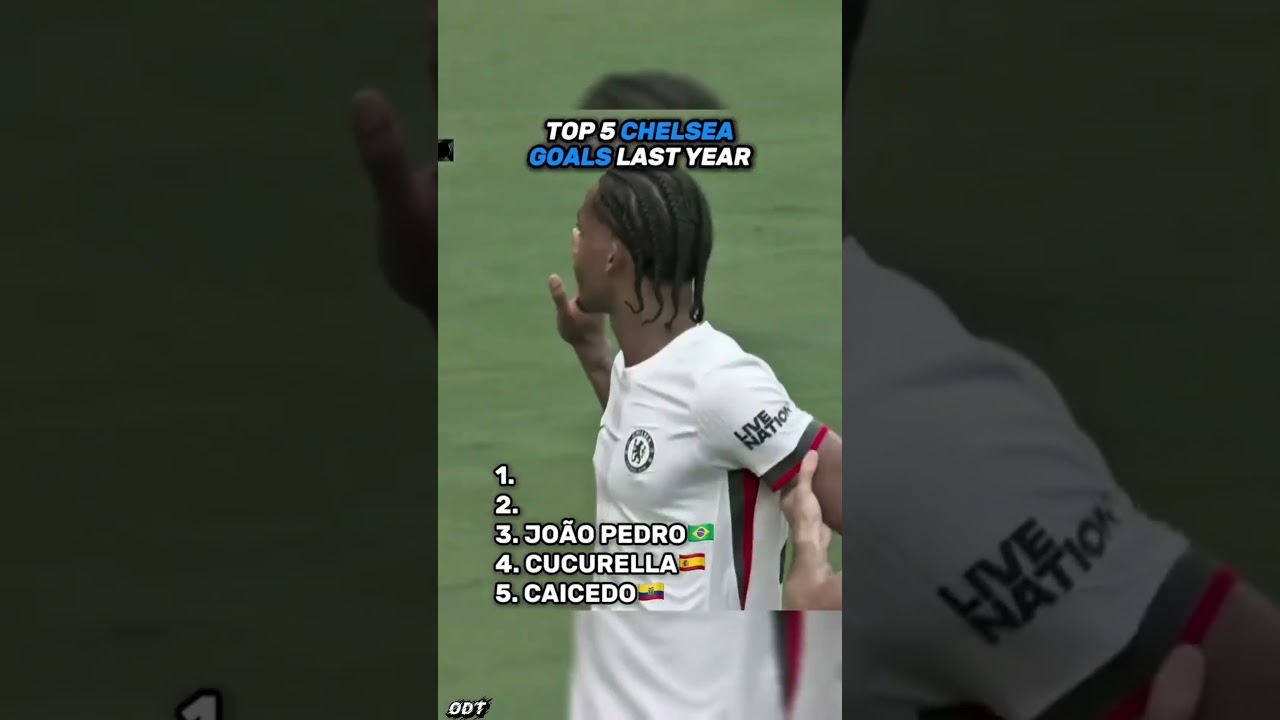 Top 5 goals that shock Chealsea Fan👀😱       