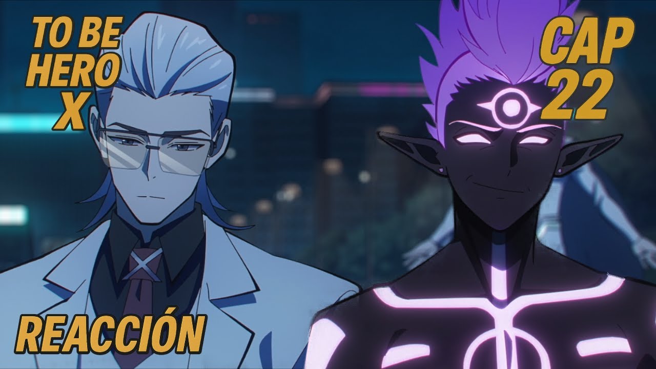 &iexcl;Impacto letal y la entrada del verdadero h&eacute;roe! 💥😮 | Reacci&oacute;n To Be Hero X Ep. 22 &ldquo;The Last Smile&rdquo;