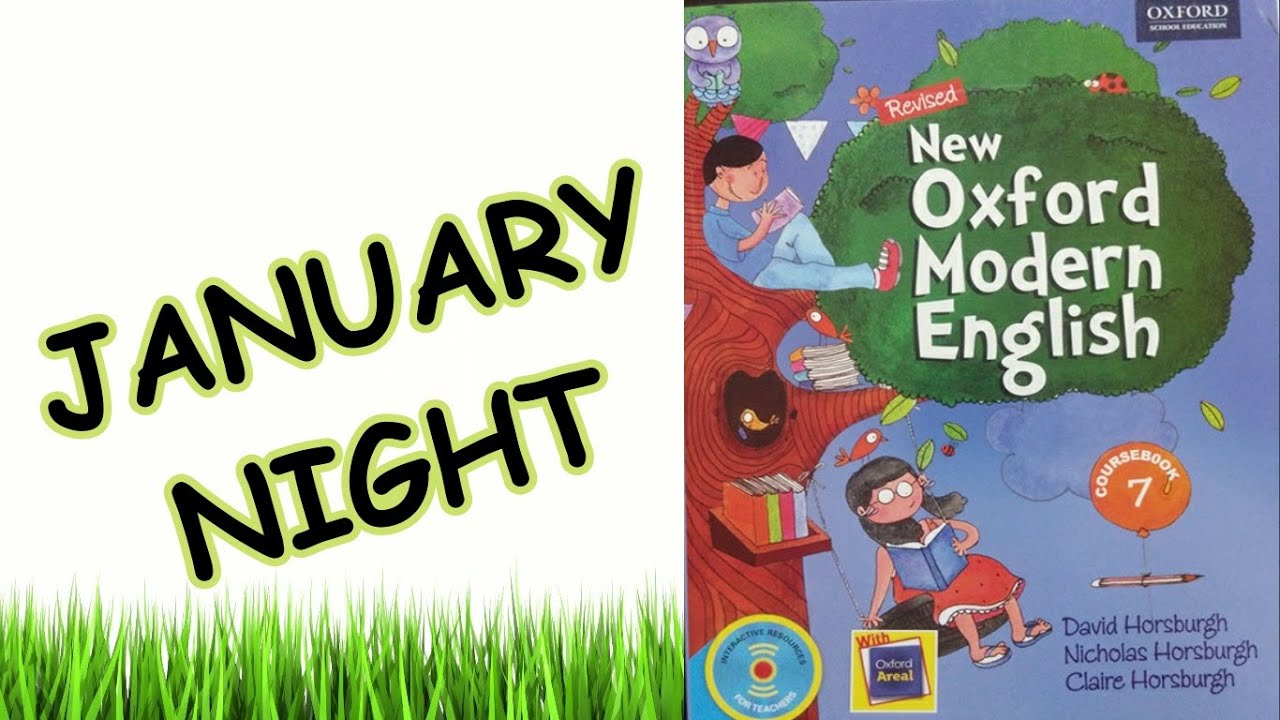 JANUARY NIGHT EXPLANATON | 7 GRADE NEW OXFORD MODERN ENGLISH | THE MODERN LEARNING