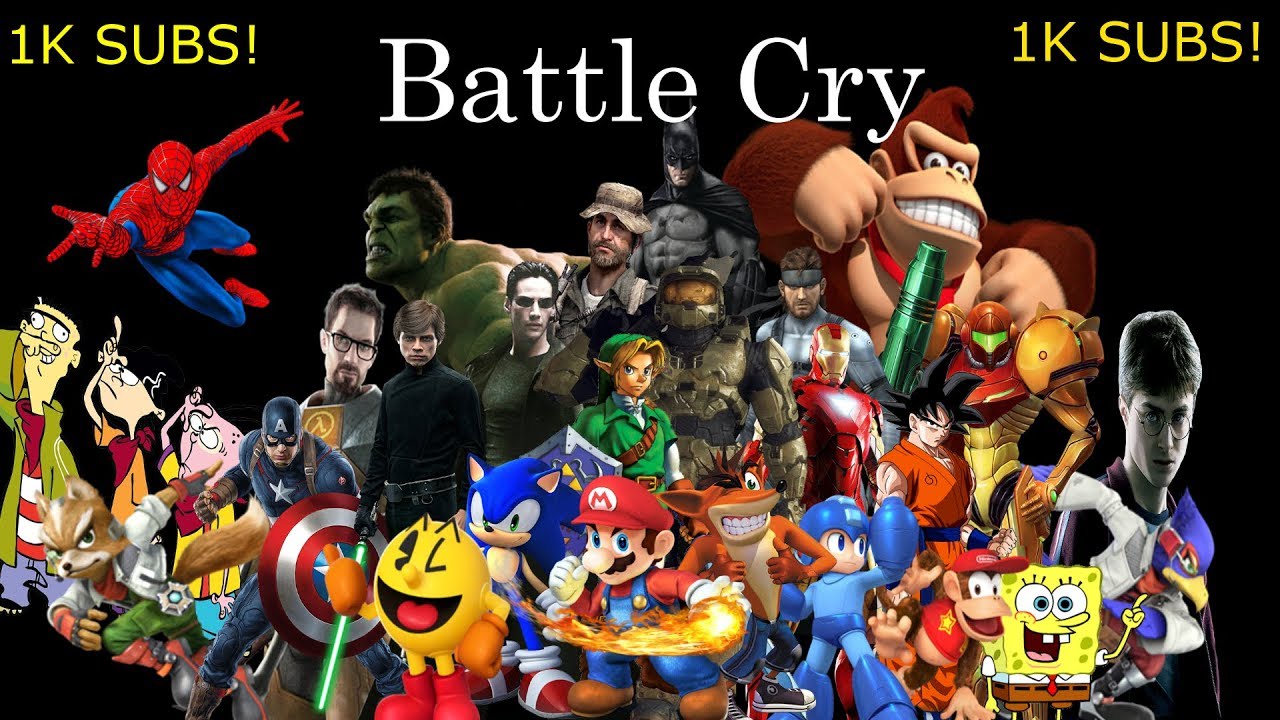 Ultimate Tribute (Multifandom) - Battle Cry (1K SUBS!)