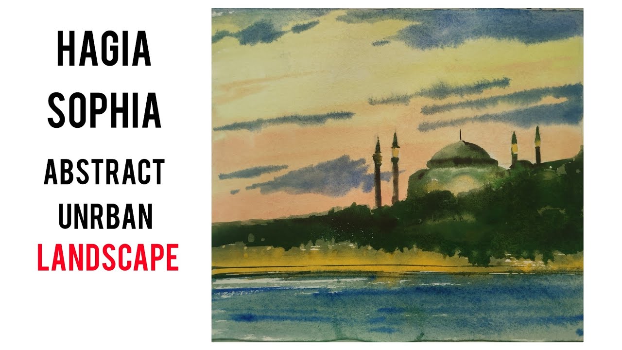 Hagia Sophia | Abstract Urban Landscape Watercolor