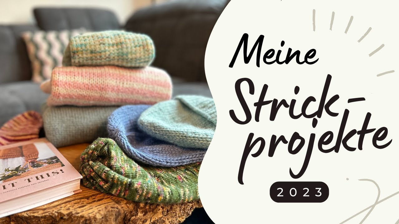 All meine Strickprojekte in 2023