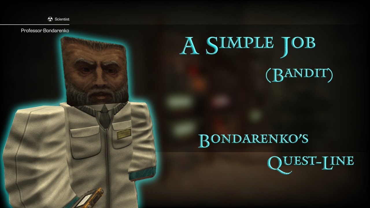 A Simple Job (Bandit) - Bondarenko's Quest-Line