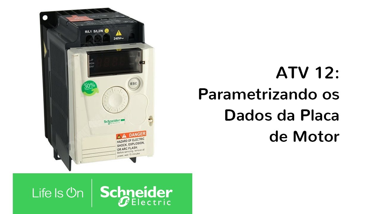 Altivar 12: Como Parametrizar os Dados da Placa de Motor | Schneider Electric Brasil