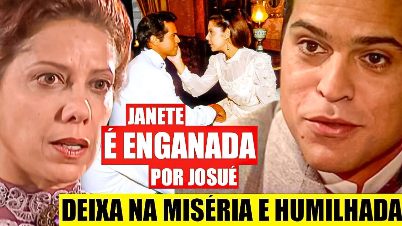 TERRA NOSTRA - Verdadeira IDENTIDADE de Josué É REVELADA! Josué ENGANA Janete deixa na MISÉRIA