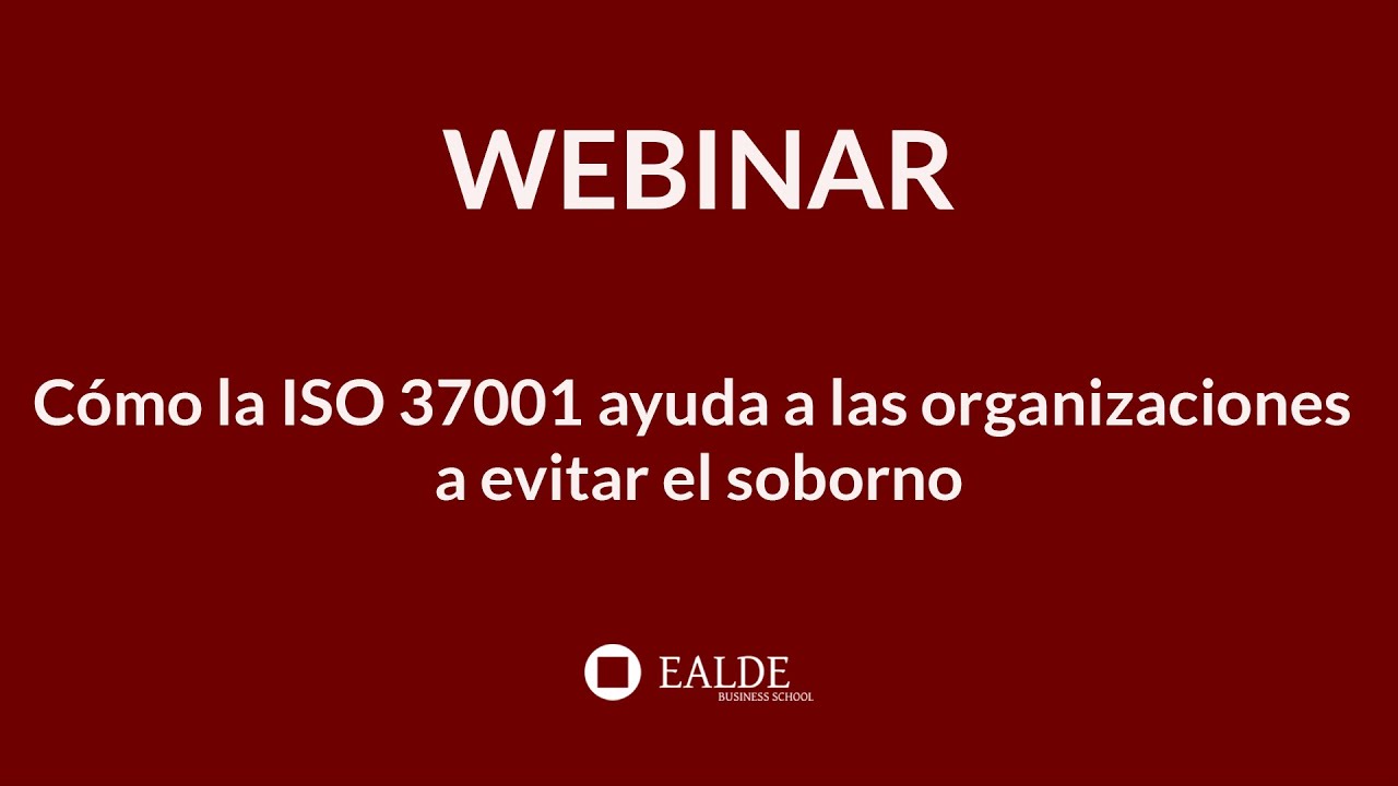 Cómo la ISO 37001 ayuda a las organizaciones a evitar el soborno