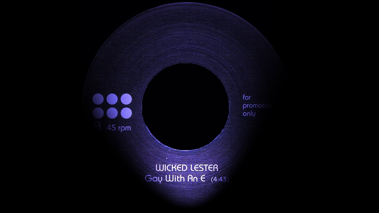 Wicked Lester - Gay With An E . ( Northern Soul )