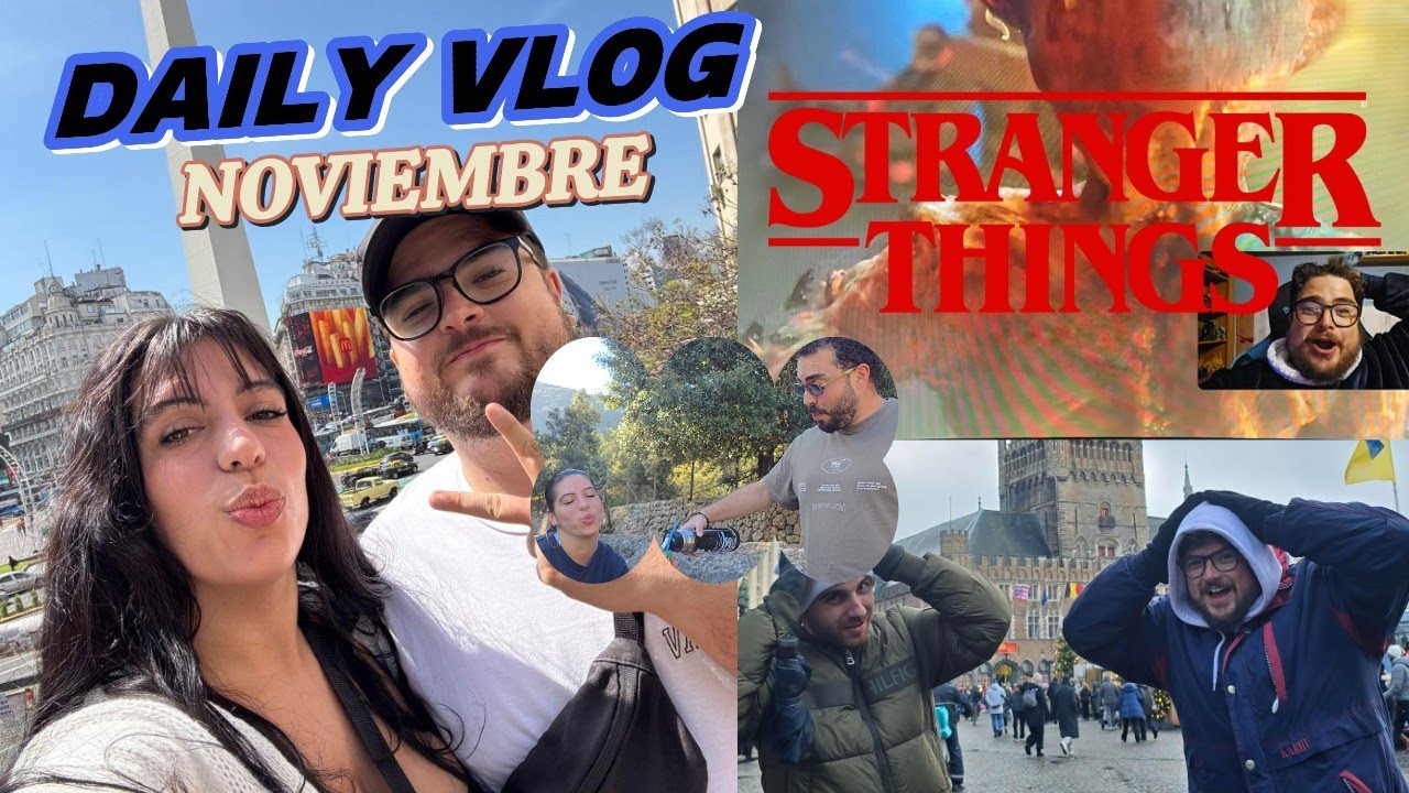 Mes de Viajes y STRANGER THINGS || Daily Vlog Noviembre [Cosquis]
