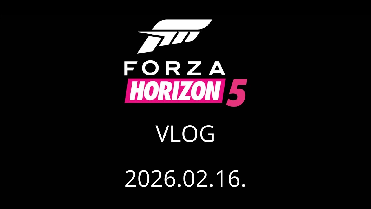 Chill Forza Horizon 5 (beszéd nélkül) - Háttérjáték VOD 2026.02.16.