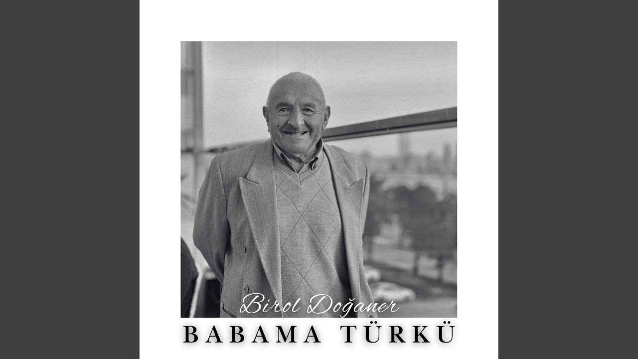 Babama Türkü