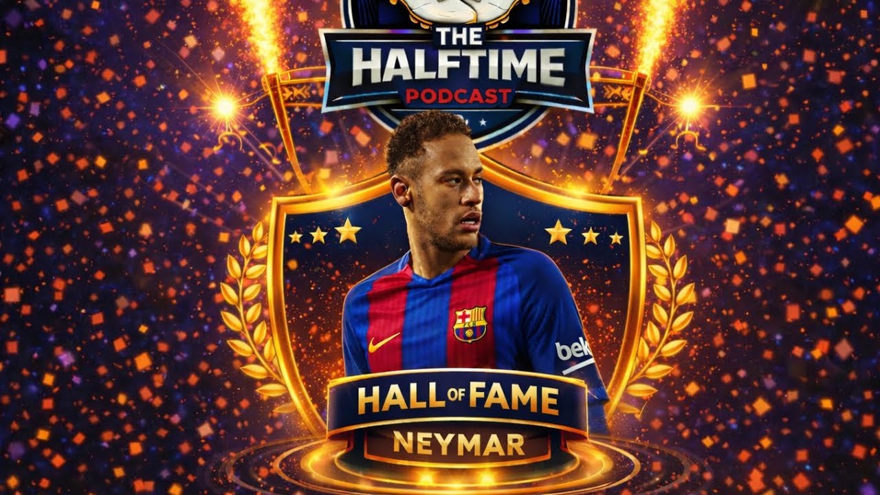 Neymar Jr | Career, Goals, Skills And More | Half Time Hall Of Fame | Episode 1 