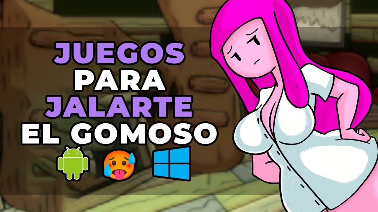 JUEGOS PARA JALAR EL GOMOSO | ANDROID Y PC 🔥