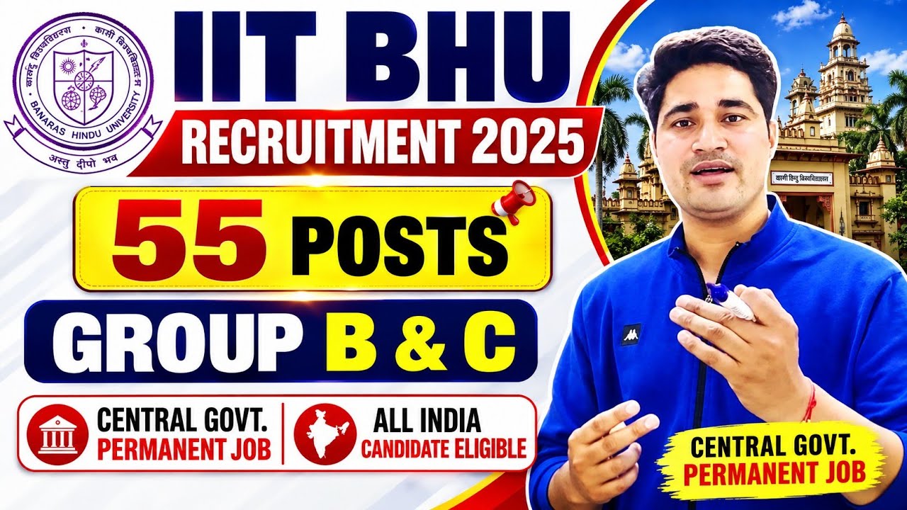  🔥 BHU - Non Teaching Staff 🔥 IIT BHU Non Teaching Recruitment 2026 