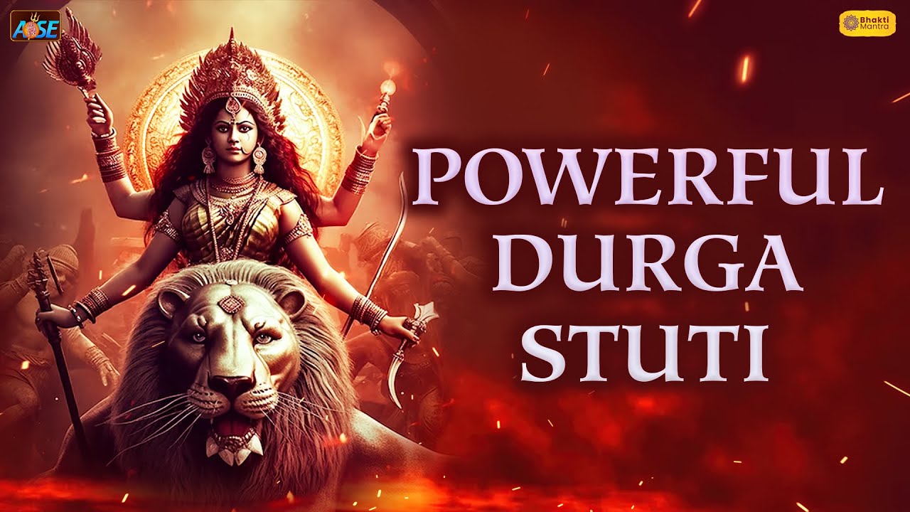 Powerful Durga Stuti | Maa Durga Song | Bhakti Song | Durga Mantra