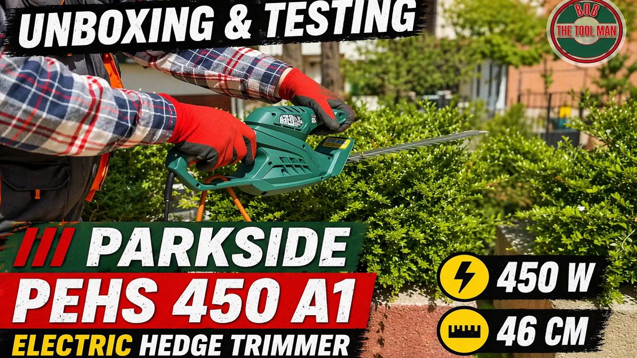 Unboxing and Testing PARKSIDE PEHS 450 A1 Electric Hedge Trimmer 450 W, 46 cm - Bob The Tool Man