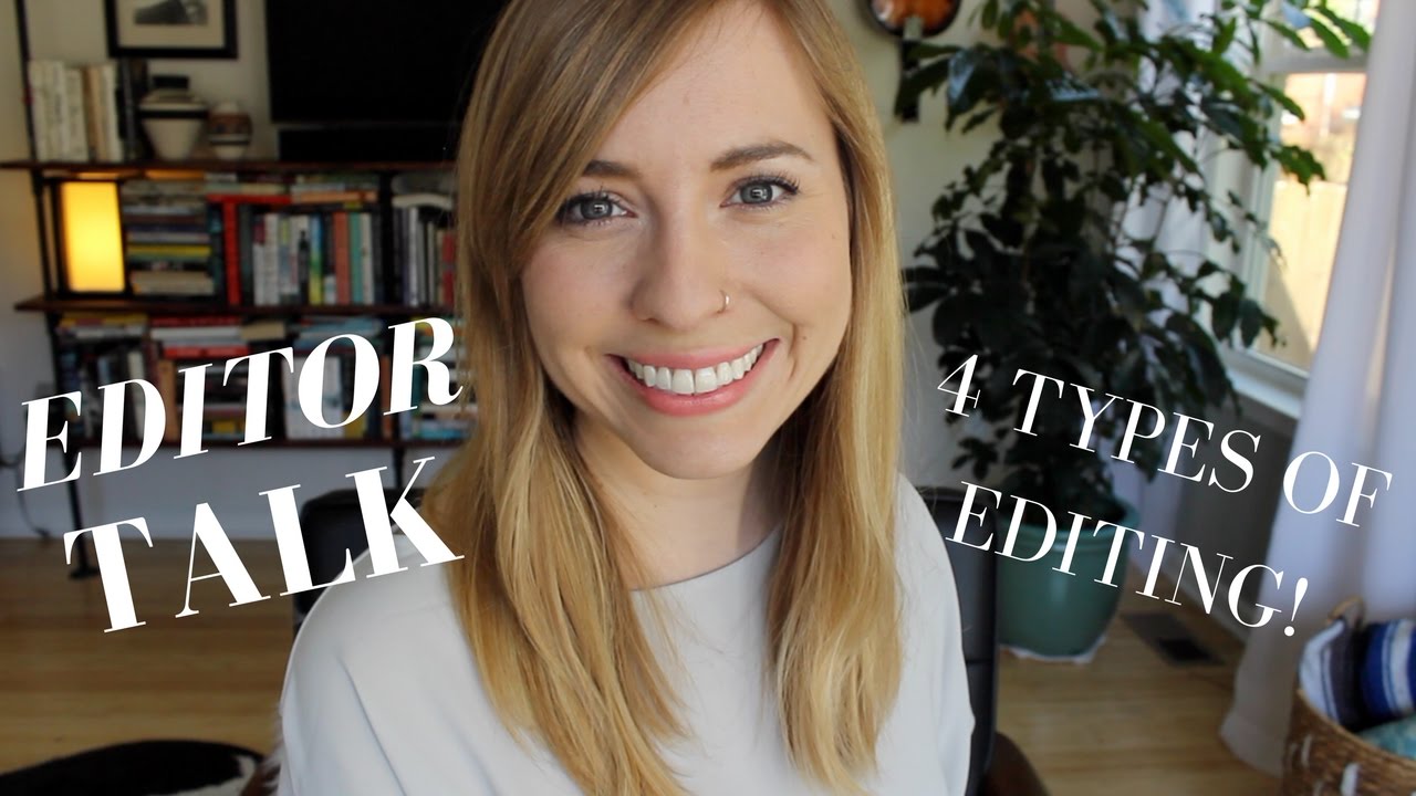 Editor Talk | 4 Types of Editing
