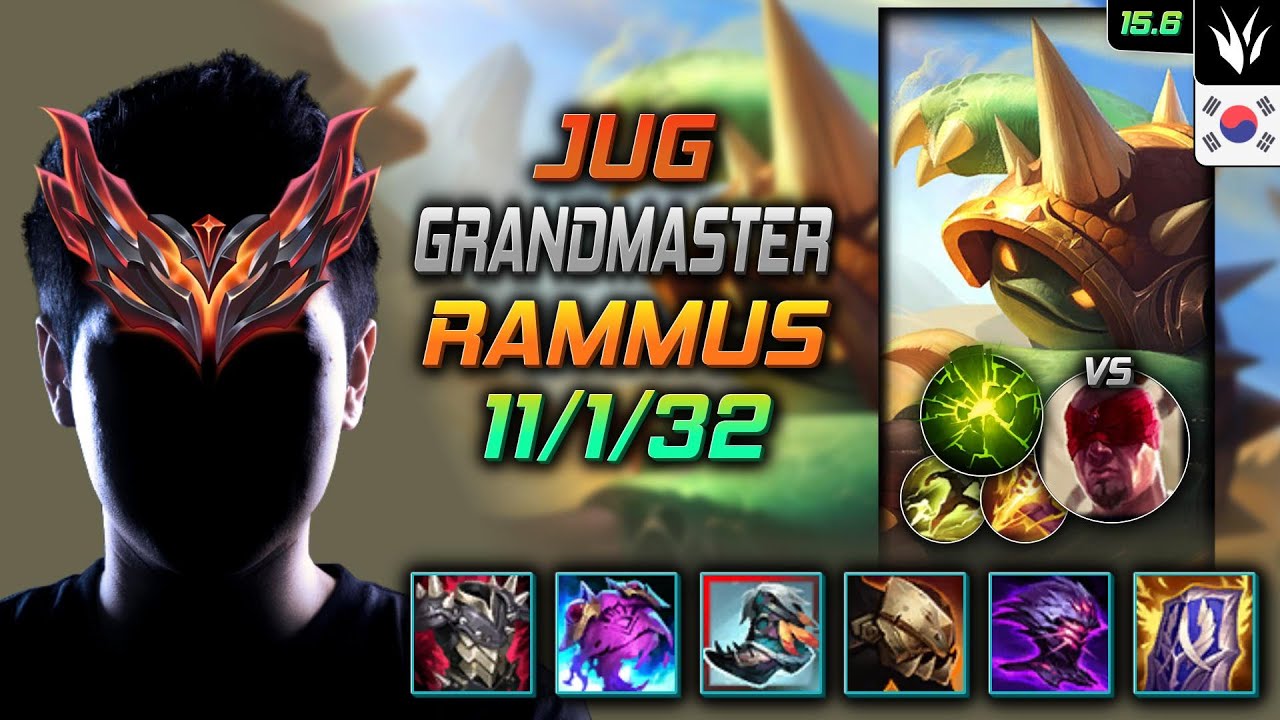 람머스 정글 템트리 룬 가시갑옷 여진 -  Rammus Jungle - 롤 KR 천상계 패치 15.6