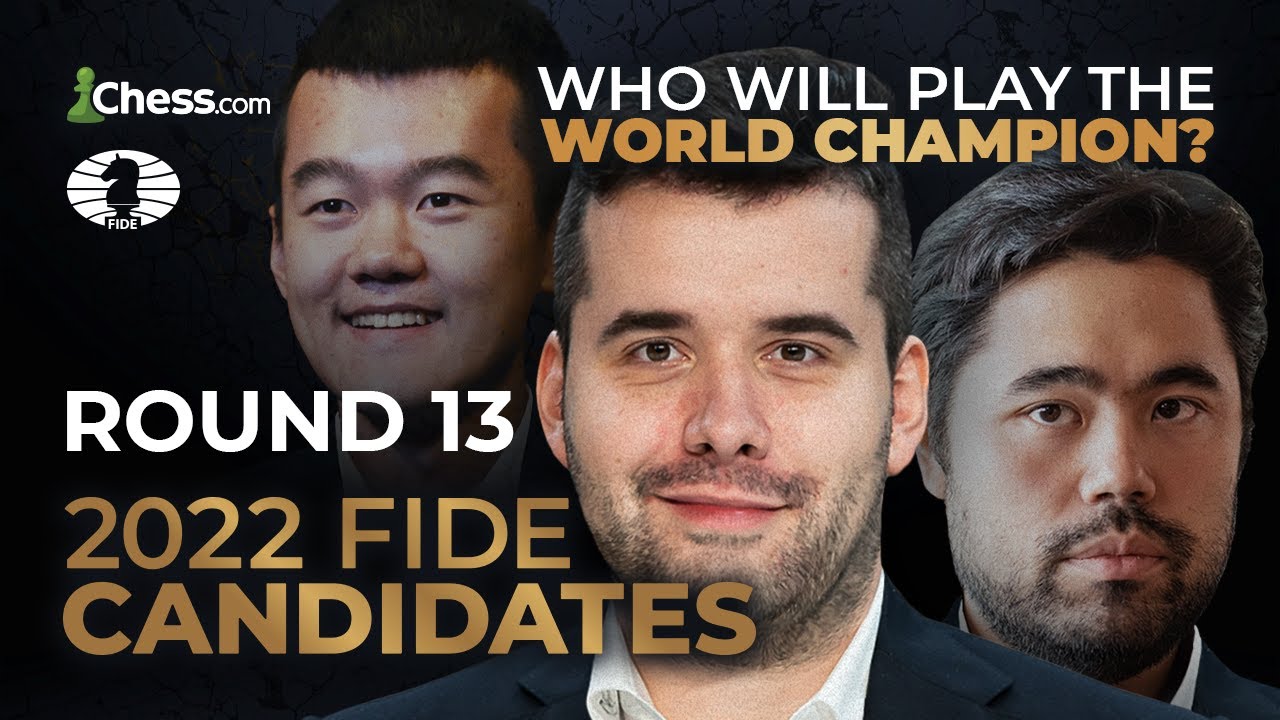 2022 FIDE Candidates | Can Hikaru or Ding Pull Ahead In CLEAR Second Place? | R13/14