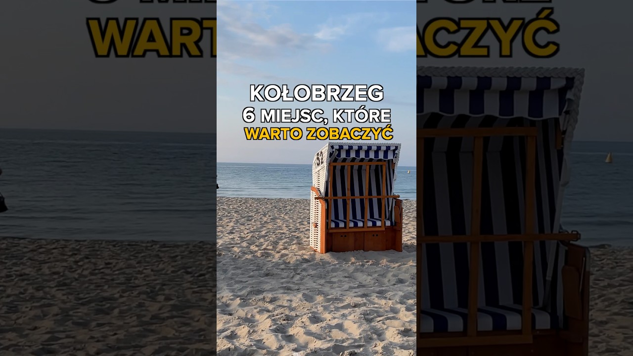 KOŁOBRZEG 6 MIEJSC CO WARTO ZOBACZYĆ #ciekawostki #podr&oacute;że #poland #wakacje #polska